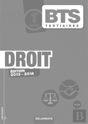 Droit ; Bts 1ère Année ; Livre Du Professeur (Édition 2013-2014)