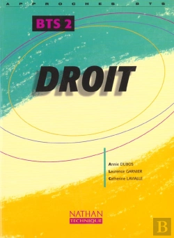 Bertrand.pt - Droit Bts T.2 ; Approches Bts ; Livre De L'Eleve ; Edition 2001