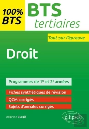 Droit - Bts Tertiaires - 1re Et 2e Années