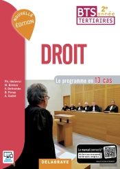 Droit ; Bts Tertiaires 2e Année ; Pochette Élève ; Le Programme En 13 Cas (Édition 2017)