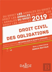 Droit Civil Des Obligations 2019. Methodologie & Sujets Corriges