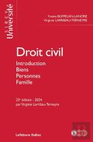 Droit Civil. Introduction Biens Personnes Famille. 23e Ed.
