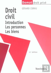 Droit Civil ; Introduction, Les Personnes, Les Biens