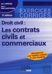 Droit Civil ; Les Contrats Civils Et Commerciaux (5e Édition)