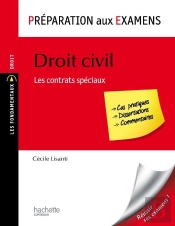 Droit Civil, Les Contrats Spéciaux ; Péparation Aux Examens