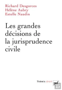 Bertrand.pt - Droit Civil ; Les Grandes Décisions De La Jurisprudence