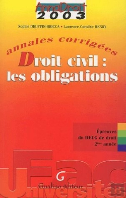 Bertrand.pt - Droit Civil ; Les Obligations ; Deug ; 1ère Année ; Annales Corrigées (Édition 2003)