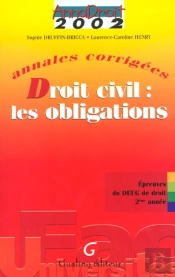 Droit Civil ; Les Obligations ; Edition 2002
