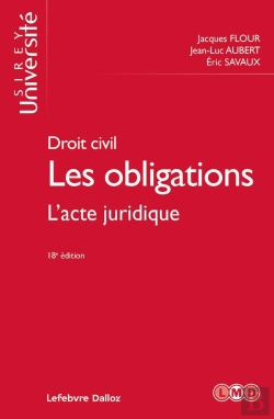 Bertrand.pt - Droit Civil. Les Obligations : L'Acte Juridique (18e Édition)