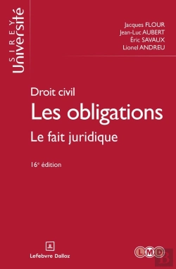 Bertrand.pt - Droit Civil : Les Obligations ; Le Fait Juridique Tome 2 (16e Édition)