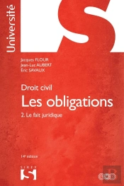 Droit Civil ; Les Obligations T.2 ; Le Fait Juridique (14e Édition)