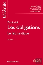 Droit Civil ; Les Obligations T.2 ; Le Fait Juridique (15e Édition)