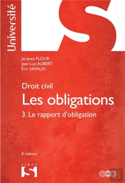 Bertrand.pt - Droit Civil ; Les Obligations T.3 ; Le Rapport D'Obligation (8e Édition)