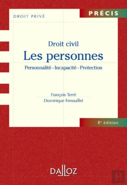 Bertrand.pt - Droit Civil ; Les Personnes ; Personnalité, Incapacité, Protection (8e Édition)