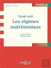 Droit Civil ; Les Régimes Matrimoniaux (6e Édition)