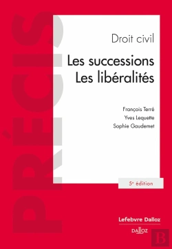 Bertrand.pt - Droit Civil : Les Successions, Les Libéralités (5e Édition)