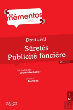 Bertrand.pt - Droit Civil ; Sûretés, Publicité Foncière (17e Édition)