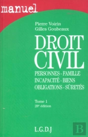 Droit Civil T.1 ; Personnes Famille Incapacite ; 28e Edition