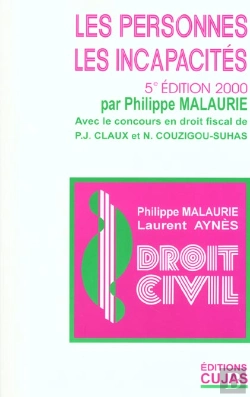 Bertrand.pt - Droit Civil T.2 ; Les Personnes Les Incapacites ; 5e Edition
