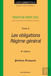 Droit Civil T.4 ; Les Obligations (4e Édition)
