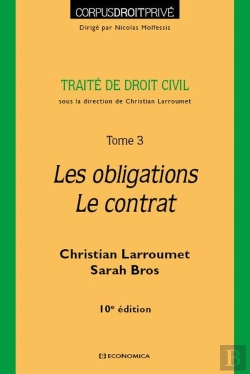 Bertrand.pt - Droit Civil Tome 3 : Les Obligations, Le Contrat (10e Édition)