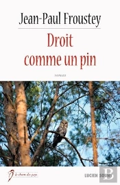 Droit Comme Un Pin