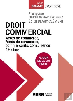 Bertrand.pt - Droit Commercial - 12eme Edition - Actes De Commerce, Fonds De Commerce, Commercants, Concurrence