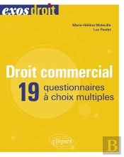 Droit Commercial : 19 Questionnaires À Choix Multiples