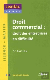 Droit Commercial ; Droit Des Entreprises En Difficulté (3e Édition)