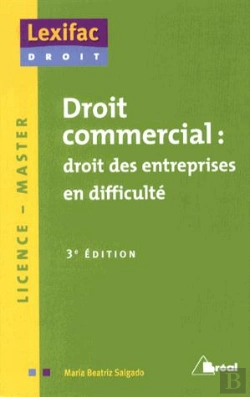 Bertrand.pt - Droit Commercial ; Droit Des Entreprises En Difficulté (3e Édition)
