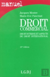 Droit Commercial ; Droit Interne Et Aspects De Droit International
