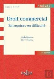 Droit Commercial ; Entreprises En Difficulté