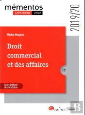Droit Commercial Et Des Affaires - 12eme Edition - 2019 - Le Commercant - Les Actes De Commerce -Le