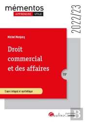 Droit Commercial Et Des Affaires, 15eme Edition - Commercant - Actes De Commerce - Fonds De Commerce