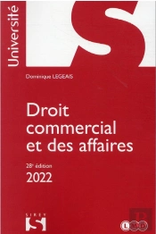 Droit Commercial Et Des Affaires 2022 - 28e Ed.