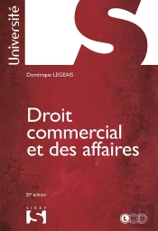 Droit Commercial Et Des Affaires - 20e Edition