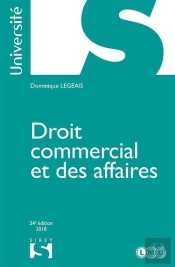 Droit Commercial Et Des Affaires - 24e Ed.
