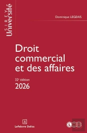Droit Commercial Et Des Affaires (Édition 2026)