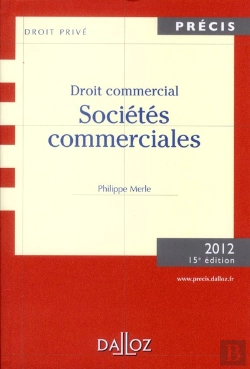 Bertrand.pt - Droit Commercial ; Sociétés Commerciales (15e Édition)