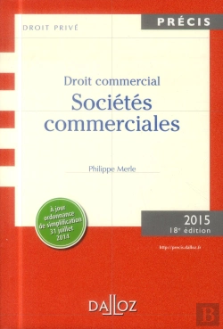 Bertrand.pt - Droit Commercial ; Sociétés Commerciales ; Édition 2015