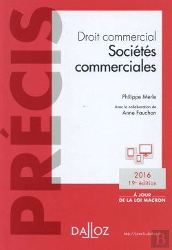 Bertrand.pt - Droit Commercial. Societes Commerciales. Edition 2016 - 19e Ed.