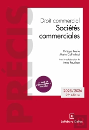 Droit Commercial. Sociétés Commerciales (Édition 2026/2027)