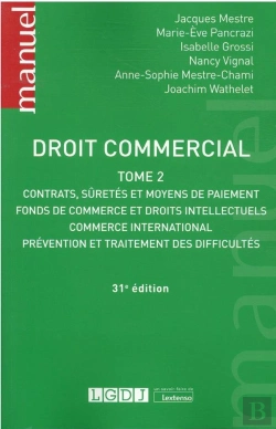 Bertrand.pt - Droit Commercial Tome 2 ; Contrats, Sûretés Et Moyens De Paiement (31e Édition)
