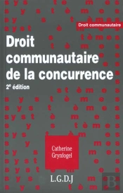 Droit Communautaire De La Concurrence
