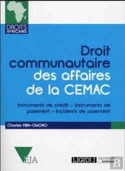 Bertrand.pt - Droit Communautaire Des Affaires De La Cemac