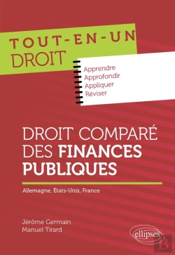 Bertrand.pt - Droit Comparé Des Finances Publiques : Allemagne, États-Unis, France