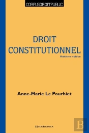 Droit Constitutionnel, 8e Ed. (Le)