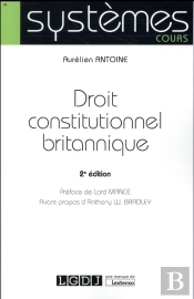 Droit Constitutionnel Britannique 2eme Edition