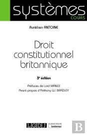 Droit Constitutionnel Britannique, 3eme Edition