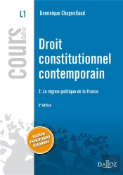 Droit Constitutionnel Contemporain T.2 ; Le Régime Politique De La France (6e Édition)